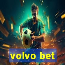 volvo bet